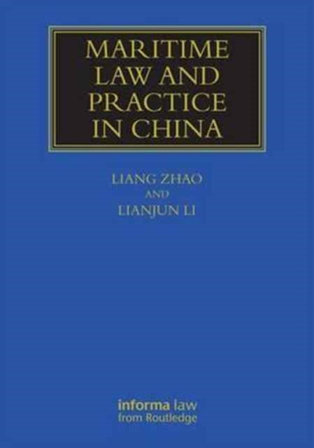 Maritime Law and Practice in China