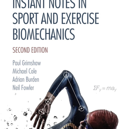 Instant Notes in Sport and Exercise Biomechanics