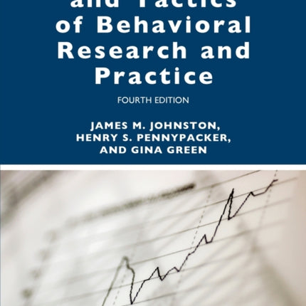 Strategies and Tactics of Behavioral Research and