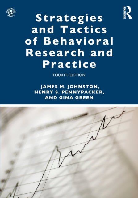 Strategies and Tactics of Behavioral Research and