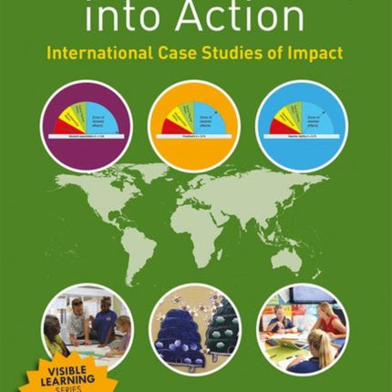 Visible Learning into Action: International Case Studies of Impact