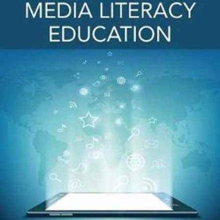 International Handbook of Media Literacy
