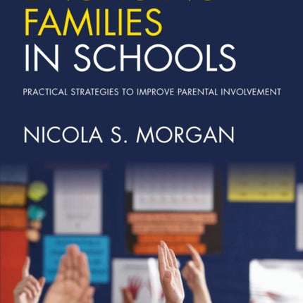 Engaging Families in Schools