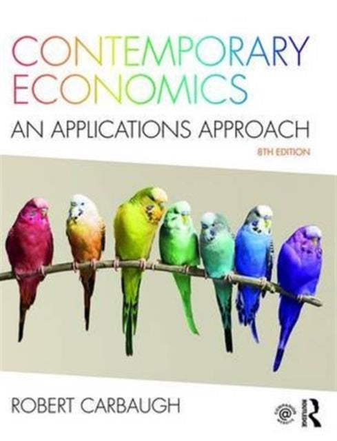 Contemporary Economics  An Applications Approach 8Th Edn