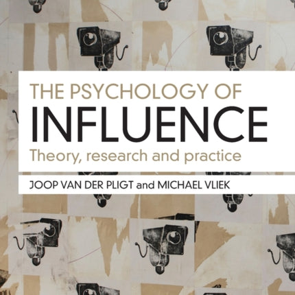 The Psychology of Influence