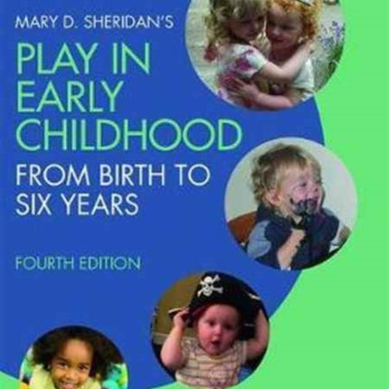Mary D. Sheridans Play in Early Childhood