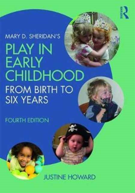 Mary D. Sheridans Play in Early Childhood