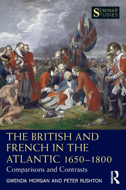 The British and French in the Atlantic 16501800