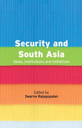 Security and South Asia