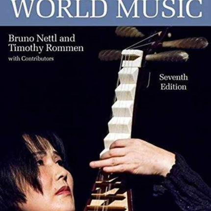 Excursions in World Music Seventh Edition