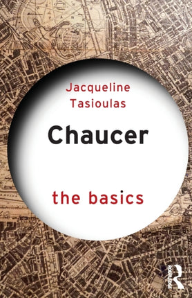 Chaucer The Basics
