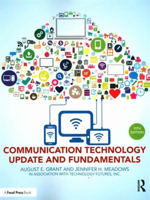 Communication Technology Update and Fundamentals