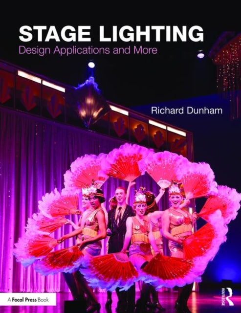 Stage Lighting: Design Applications and More