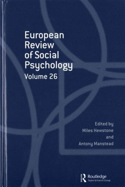 European Review of Social Psychology: Volume 26