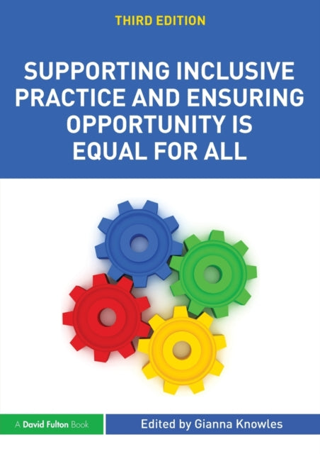 Supporting Inclusive Practice and Ensuring