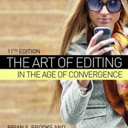 The Art of Editing in the Age of Convergence