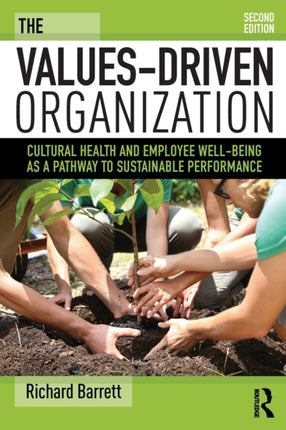 The ValuesDriven Organization