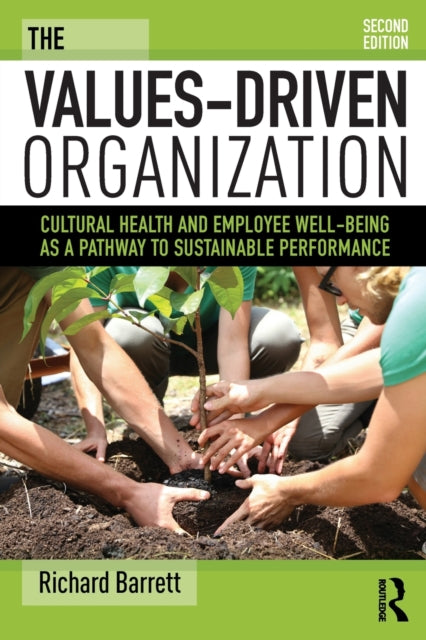 The ValuesDriven Organization