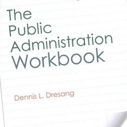 The Public Administration Workbook