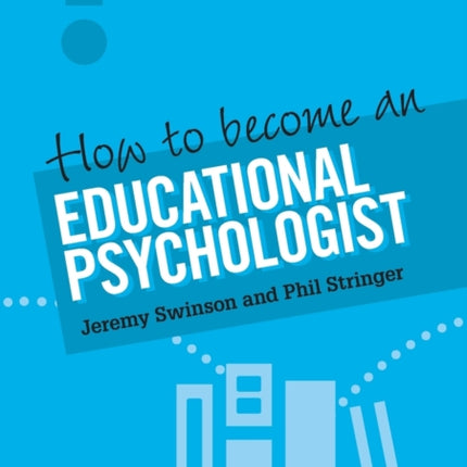 How to Become an Educational Psychologist