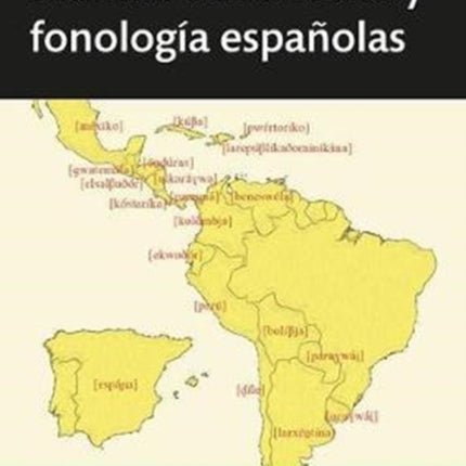 Manual de fonetica y fonologia espanolas