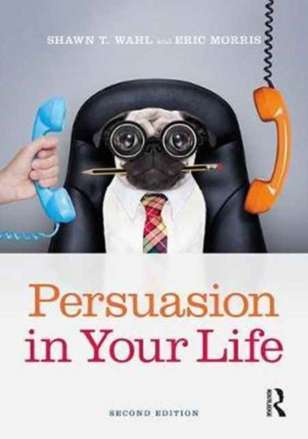 Persuasion in Your Life