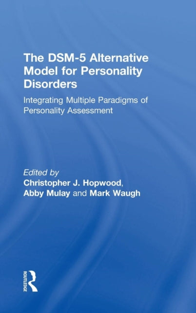 The DSM5 Alternative Model for Personality