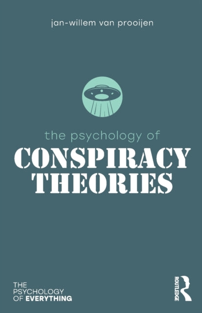 The Psychology of Conspiracy Theories