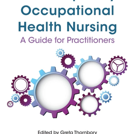 Contemporary Occupational Health Nursing