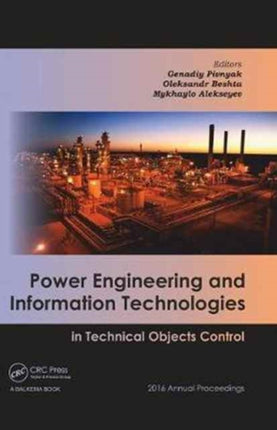 Power Engineering and Information Technologies in