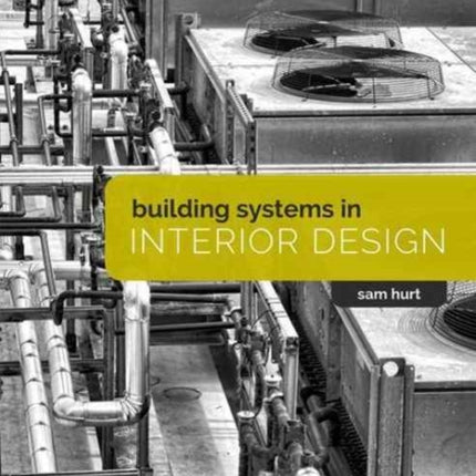 Building Systems in Interior Design