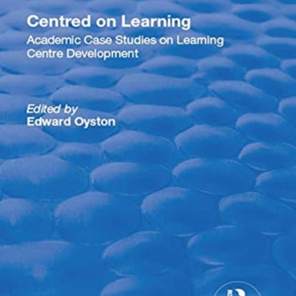 Centred on Learning