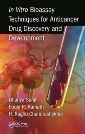 In Vitro Bioassay Techniques for Anticancer Drug