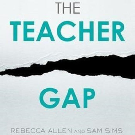 The Teacher Gap