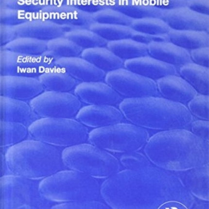 Security Interests in Mobile Equipment