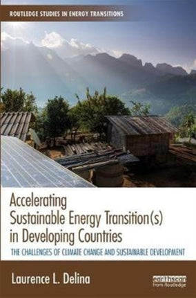 Accelerating Sustainable Energy Transitions in