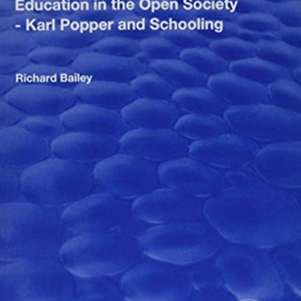 Education in the Open Society  Karl Popper and