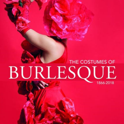 The Costumes of Burlesque