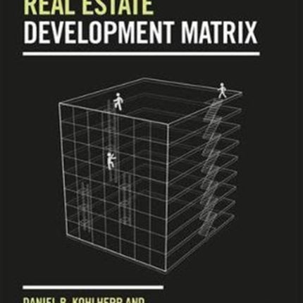 Real Estate Development Matrix