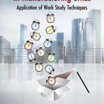 Productivity Improvement in Manufacturing SMEs