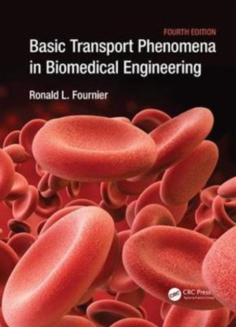 Basic Transport Phenomena in Biomedical