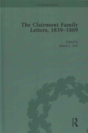 The Clairmont Family Letters 1839  1889