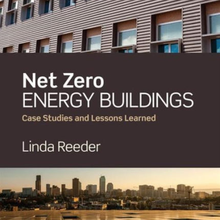 Net Zero Energy Buildings