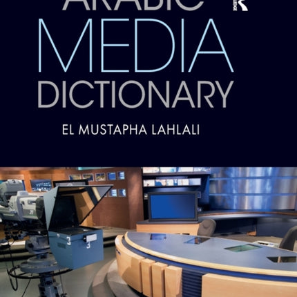 Arabic Media Dictionary