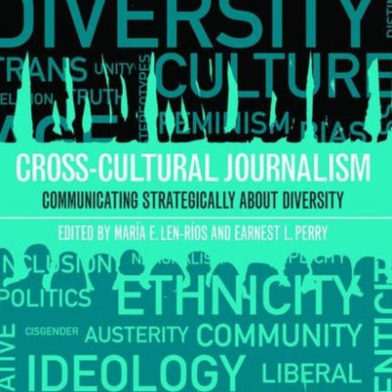 CrossCultural Journalism Communicating Strategically About Diversity