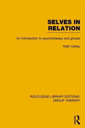 Selves in Relation RLE Group Therapy