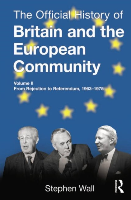 The Official History of Britain and the European