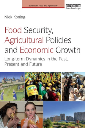 Food Security Agricultural Policies and Economic Growth