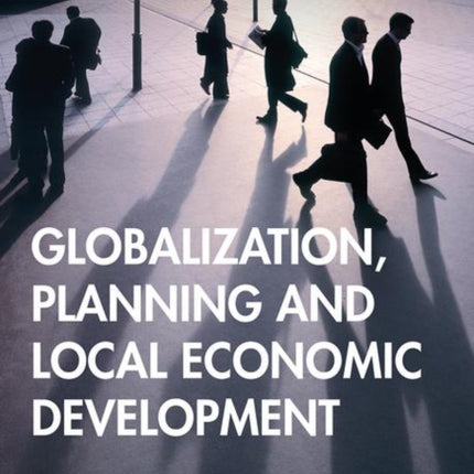 Globalization Planning and Local Economic