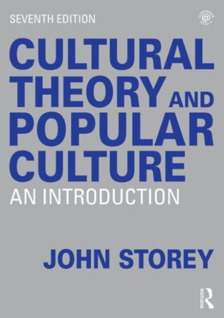 Cultural Theory and Popular Culture An Introduction